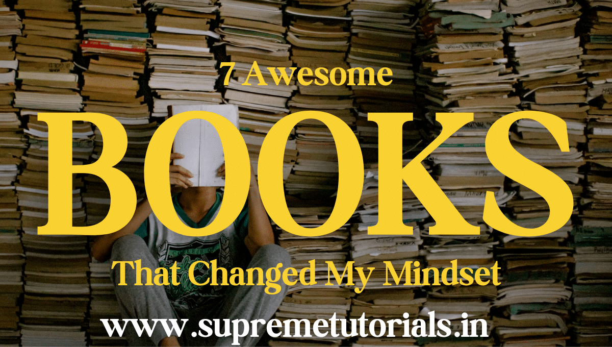 7 Awesome Books that changed the life