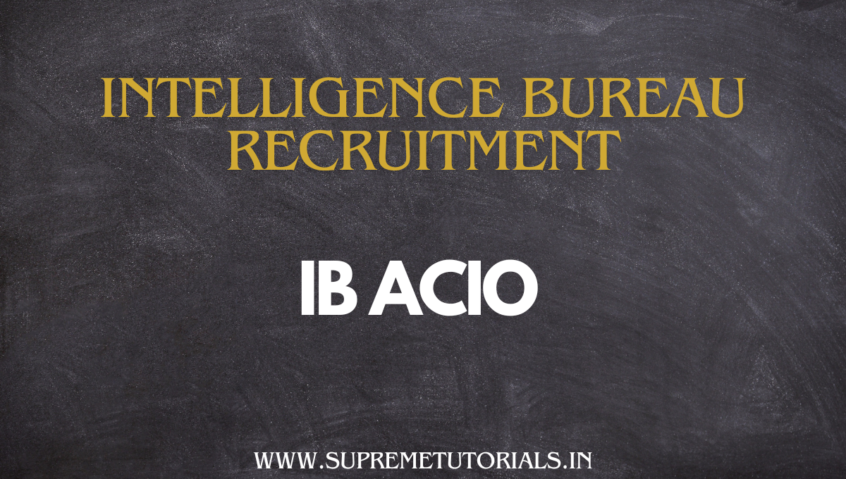 INTELLIGENCE BUREAU RECRUITMENT 2023