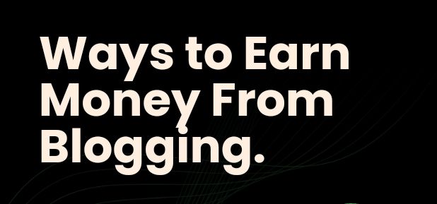 How To Become A Successful Blogger-Mastering the Art of Successful Blogging 1 Monetization Strategies